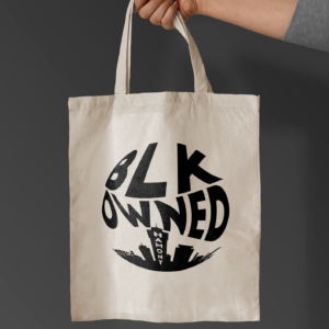 BLK Owned Tote